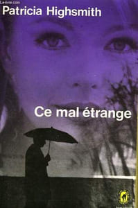 CE MAL ETRANGE