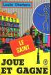 LE SAINT JOUE ET GAGNE. CHARTERIS LESLIE