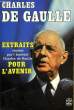 EXTRAITS POUR L'AVENIR. DE GAULLE CHARLES