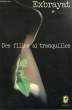 DES FILLES SI ETRANGES. EXBRAYAT