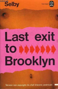 LAST EXIT TO BROOKLYN. SELBY HUBERT JR