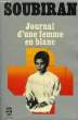 JOURNAL D'UNE FEMME EN BLANC. SOUBIRAN ANDRE