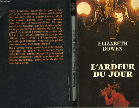 L'ARDEUR DU JOUR. BOWEN ELISABETH