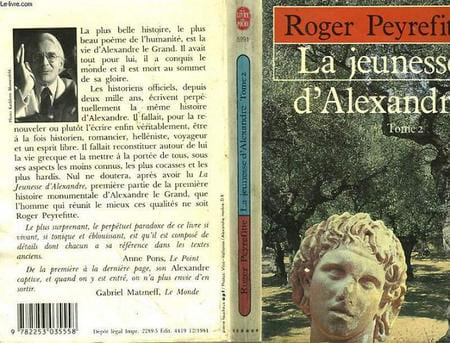 LA JEUNESSE D'ALEXANDRE TOME 2. PEYREFITTE ROGER