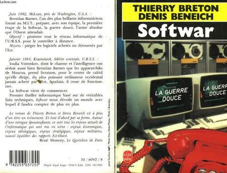 SOFTWAR - LA GUERRE DOUCE. BRETON THIERRY ET BENEICH DENIS
