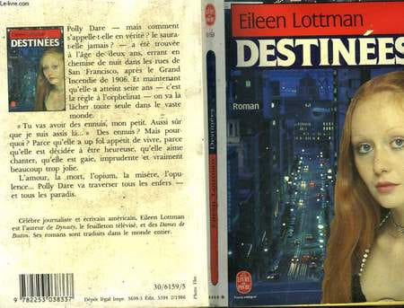 DESTINEES. LOTTMAN EILEEN