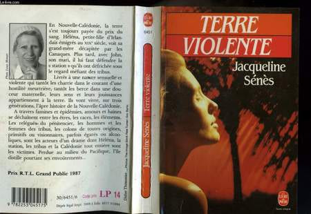 TERRE VIOLENTE. SENES JACQUELINE
