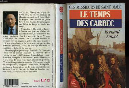 CES MESSIEURS DE SAINT MALO - LE TEMPS DES CARBEC. SIMIOT BERNARD
