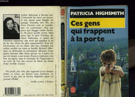 CES GENS QUI FRAPPENT A LA PORTE. HIGHSMITH PATRICIA