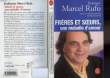 FRERES ET SOEURS UNE MALADIE D'AMOUR. PROFESSEUR RUFO MARCEL