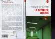 LA DERNIERE LIBERTE. DE CLOSETS FRANCOIS