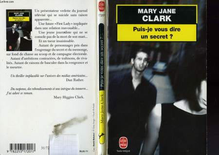 PUIS-JE VOUS DIRE UN SECRET ?. CLARK MARY JANE