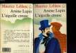 ARSENE LUPIN - L'AIGUILLE CREUSE. LEBLANC MAURICE