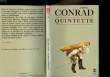 QUINTETTE. CONRAD JOSEPH