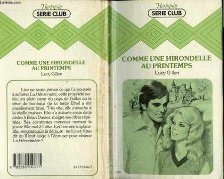 COMME UNE HIRONDELLE AU PRINTEMPS. GILLEN LUCY