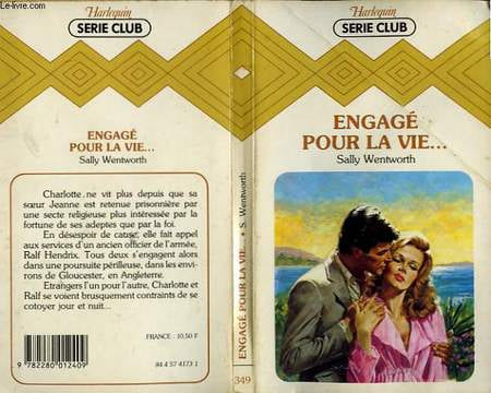 ENGAGE POUR LA VIE.... WENTWORTH SALLY