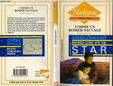 COMME UN ROSIER SAUVAGE - UNLIKELY LOVERS. SPENSER EMILY