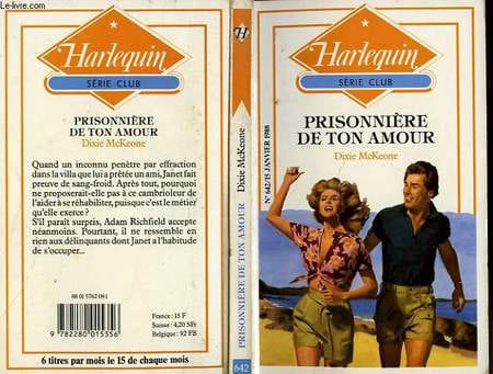 PRISONNIERE DE TON AMOUR - EXCLUSIVE CONTRACT. MCKEONE DIXIE