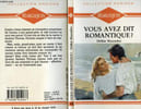 VOUS AVEZ DIT ROMANTIQUE ? - FIRST COME MARRIAGE. MACOMBER DEBBIE