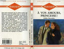 A VOS AMOUR, PRINCESSE ! - HERE COMES TROUBLE. MACOMBER DEBBIE