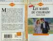 LES MARIES DU COLORADO - TEMPORARY ARRANGEMENT. WAVERLY SHANNON