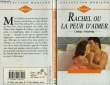 RACHEL OU LA PEUR D'AIMER - AN UNUSUAL AFFAIR. ARMSTRONG LINDSAY