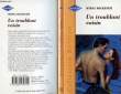 UN TROUBLANT VOISIN - THE SCANDALOUS RETURN OF JAKE WALKER. MACKENZIE MYRNA