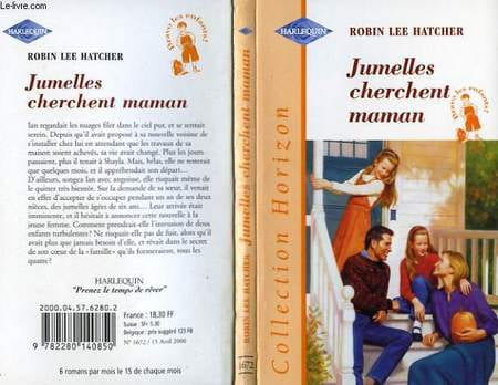 JUMELLES CHERCHENT MAMAN - TAKING CARE OF THE TWINS. LEE HATCHER ROBIN