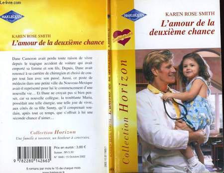 L'AMOUR DE LA DEUXIEME CHANCE - DOCTOR IN DEMAND. ROSE SMITH KAREN