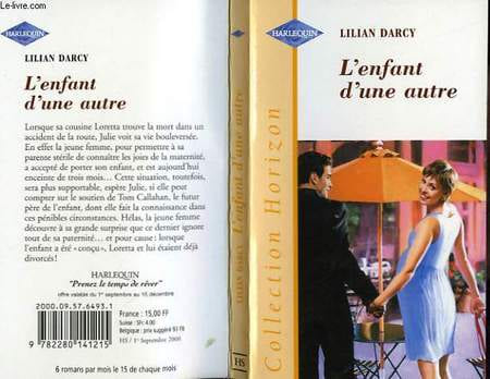 L'ENFANT D'UNE AUTRE - THE BABY BOND. DARCY LILIAN