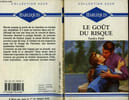 LE GOUT DU RISQUE - HAPPY ENDING. FIELD SANDRA