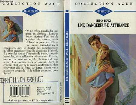 UNE DANGEREUSE ATTIRANCE - FORBIDDEN ATTRACTION. PEAKE LILIAN