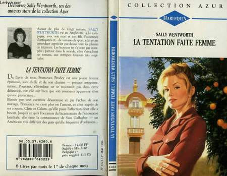 LA TENTATION FAITE FEMME - FRANCESCA. WENTWORTH SALLY