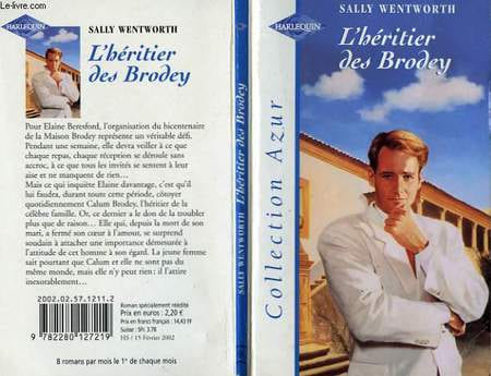 L'HERITIER DES BRODEYS - CALUM. WENTWORTH SALLY