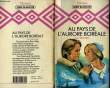 AU PAYS DE L'AURORE BOREALE - THE UNWILLING LOVE. BOWDLER LUCY