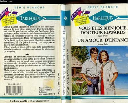 VOUS ETES BIEN JOLIE DOCTEUR EDWARDS SUIVI DE : UN AMOUR D'ENFANCE. EVANS JEAN / ASHE JENNY