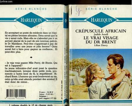 CREPUSCULE AFRICAIN SUIVI DE : LE VRAI VISAGE DU DR BRENT (THE HEART'S HOME SISTER PAGE'S PAST). ANSELL JUDITH / DARCY LILIAN
