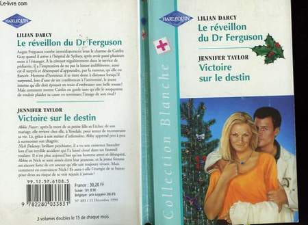LE REVEILLON DUDR FERGUSON SUIVI DE VICTOIRE SUR LE DESTIN (THE COURAGE TO SAY YES - THE HUSBAND SHE NEEDS). DARCY LILIAN / TAYLOR JENNIFER