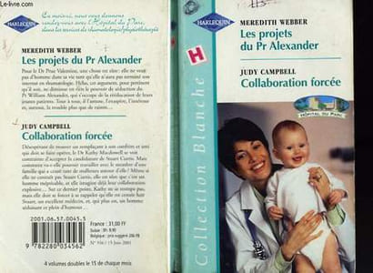 LES PROJETS DU DR ALEXANDER SUIVI DE COLLABORATION FORCEE (WEDDING BELLS - JUMPING TO CONCLUSIONS)