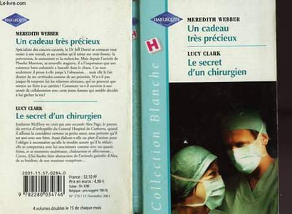 UN CADEAU TRES PRECIEUX SUIVI DU SECRET D'UN CHIRURGIEN (A VERY PRECIOUS GIFT - THE SURGEON'S SECRET)