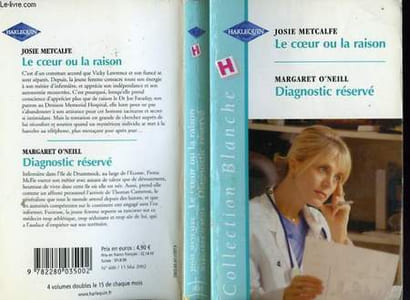 LE COEUR OU LA RAISON SUIVI DE DIAGNOSTIC RESERVE (INNOCENT SECRET - DOCTOR IN NEED)