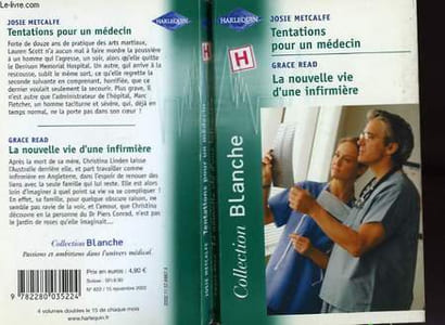 TENTATIONS POUR UN MEDECIN SUIVI DE LA NOUVELLE VIE D'UNE INFIRMIERE (CRISIS POINT - MORE THAN CARING)