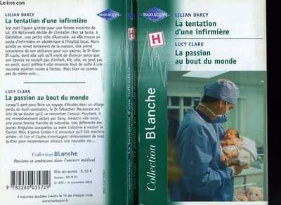 LA TENTATION D'UNE INFIRMIERE SUIVI DE A PASSION AU BOUT DU MONDE (THE MIDWIFE'S COURAGE - ENGLISHMAN AT DINGO CREEK)