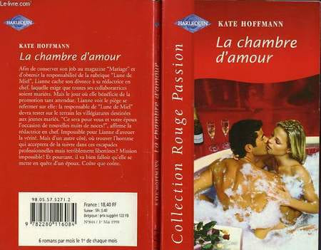 LA CHAMBRE D'AMOUR - THE HONEYMOON DEAL. HOFFMANN KATE