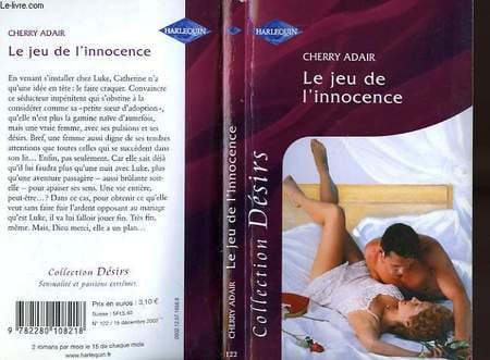 LE JEU DE L'INNOCENCE - SEDUCING MR. RIGHT. ADAIR CHERRY