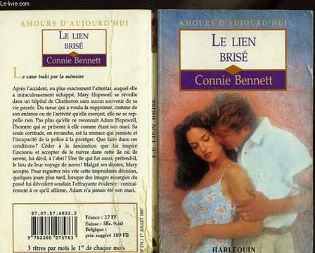 LE LIEN BRISE - MARRIED TO A STRANGER. BENNET CONNIE