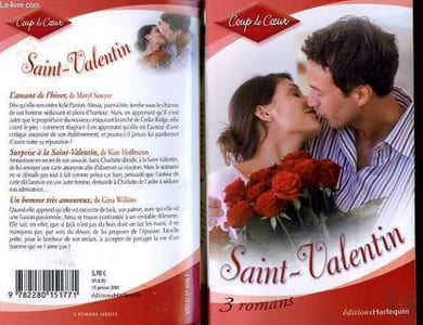 L'AMANT DE L'HIVER SUIVI DE SURPRISE A LA SAINT VALENTIN SUIVI DE UN HOIMME TRES AMOUREUX