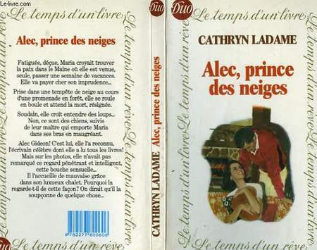 ALEC, PRINCE DES NEIGES. LADAME Cathryn