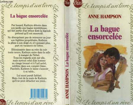 LA BAGUE ENSORCELEE. HAMPSON Anne