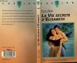 LA VIE SECRETE D'ELISABETH - THE SECRET LIFE OF ELISABETH MCCADE. PEGGY WEBB